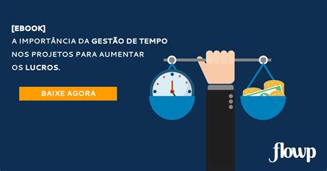 A importância da Gestão de Tempo para aumentar os lucros