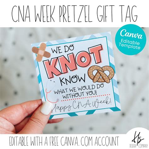 Editable We Do Knot Know What We Would Do Without You Gift Tag Pretzel