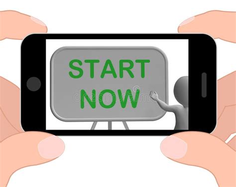 Start Now Phone Means Begin Today And Immediately Stock Illustration