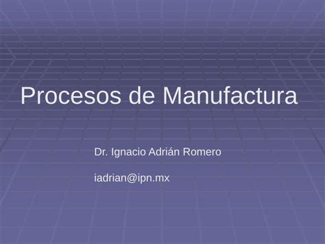 Pdf Procesos De Manufactura Dokumen Tips