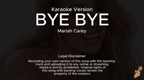 Mariah Carey Bye Bye Karaoke Version Youtube