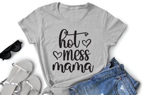 Hot Mess Mama Svg Designs Graphics