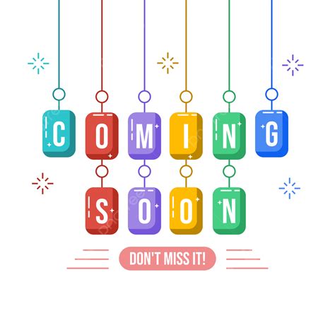 Coming Soon Text Vector Art Png Coming Soon Text With Colorful Design