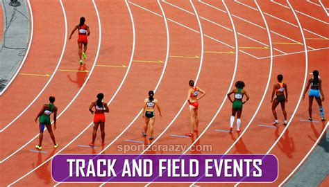 Track and Field Events - History, Types and Governing Body