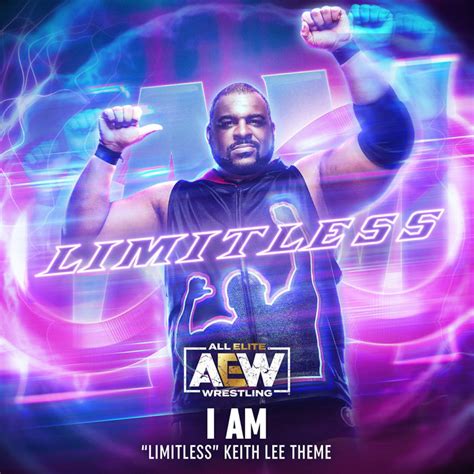 I AM- ("Limitless" Keith Lee AEW Theme) | All Elite Wrestling