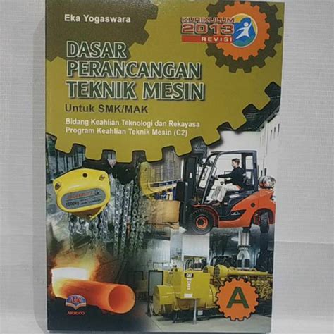 Jual BUKU DASAR PERANCANGAN TEKNIK MESIN SMK KLS X Shopee Indonesia