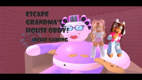 ROBLOX ESCAPE GRANDMA S HOUSE OBBY YouTube