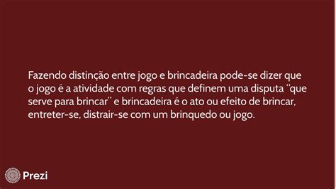Diferença De Jogo E Brincadeira