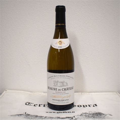 Beaune Du Ch Teau Er Cru Rouge Bouchard P Re Fils Gi Effe Ti