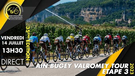 Ain Bugey Valromey Tour Tape Montalieu Vercieu Les