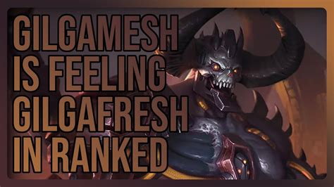 Taking The Gilgamesh To Ranked Smite Ranked Youtube