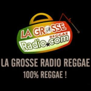 La Grosse Radio Reggae Live Per Webradio H Ren