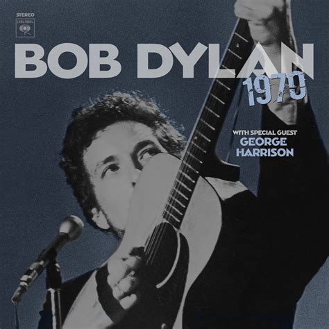 Dylan pubblica "Bob Dylan 1970", le famose registrazioni inedite del 1970