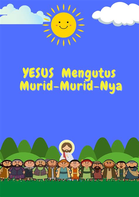 9 - YESUS mengutus Murid-murid-Nya - YHS Leadership - Halaman 1 - 7 ...