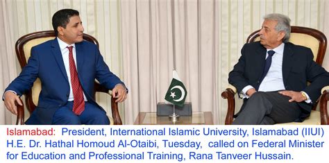 IIUI PRESIDENT CALLS ON EDUCATION MINISTER – International Islamic ...