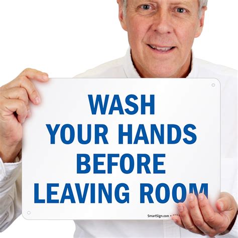 Wash Hands Before Leaving Room Sign Sku S 4503