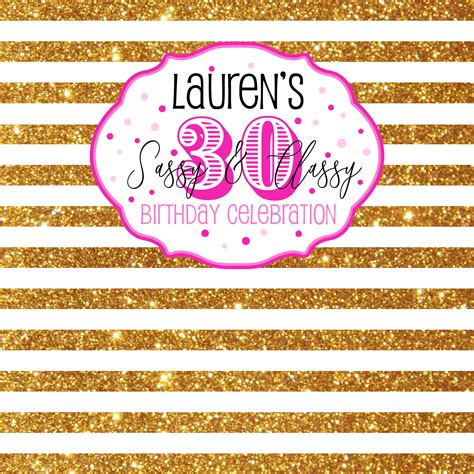 30th Birthday Classy And Sassy Photo Backdrop Photo Backdrop 40th Birthday Backdrop Step And