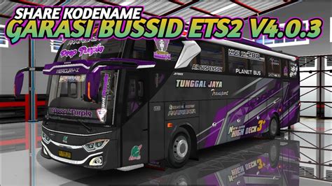 KODENAME GARASI ETS2 SKIN SUPIR BUSSID V4 0 3 FULL CARA PASANGNYA