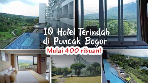 Hotel Di Puncak Bogor Dengan Pemandangan Terbaik - Punca Puncak