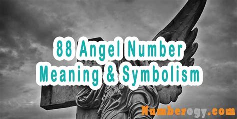 88 Angel Number : Meaning & Symbolism