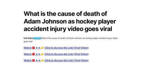 What is the cause of death of Adam Johnson as hockey player accident ...