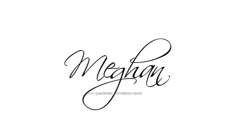 Meghan Name Tattoo Designs Name Tattoo Designs Name Tattoo Tattoo