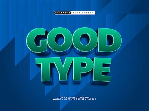 premium vector good type editable text effect  simple  modern