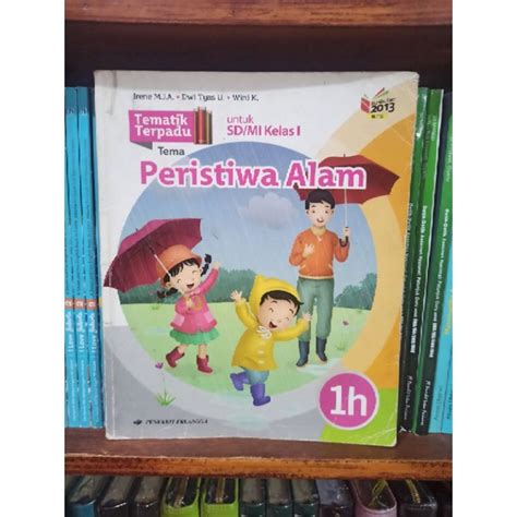 Jual BUKU BEKAS TEMATIK TERPADU KELAS 1 SD JILID 1H ERLANGGA KURIKULUM