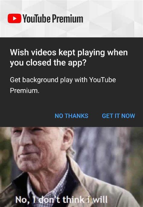 Fuck Off Premium Ads R Memes