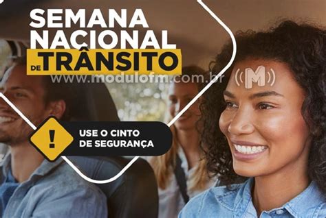 Semana Nacional Do Tr Nsito Ser Realizada Entre Os Dias E