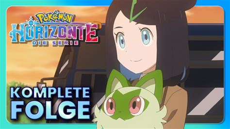 Folge 1 Pokémon Horizonte Die Serie Komplette Folge Youtube