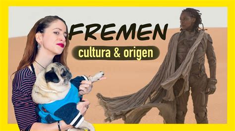 📚 Dune🗡 ¿quiénes Son Los Fremen Cultura Y Origen Youtube