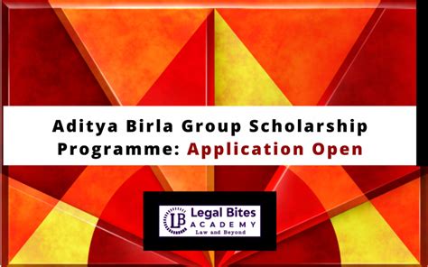 Aditya Birla Group Scholarship Programme Application Open Legal 60