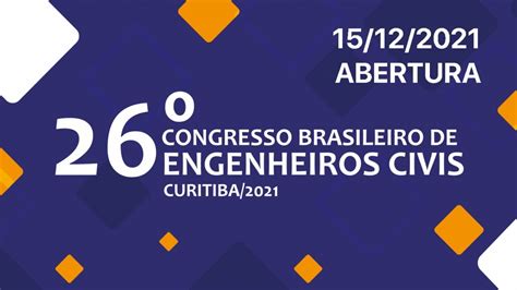 AO VIVO ABERTURA 26º Congresso Brasileiro de Engenheiros Civis YouTube