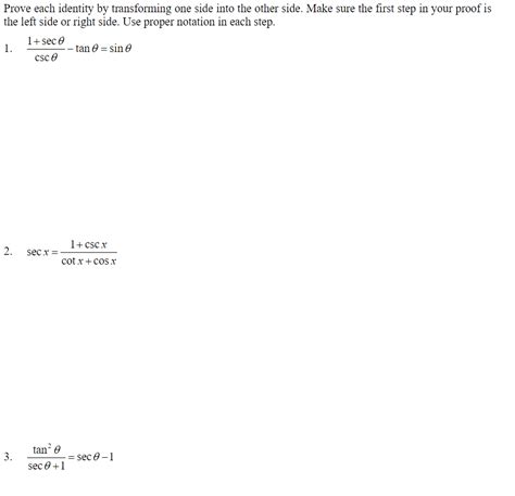 Solved Prove Each Identity By Transforming One Side Into The Chegg