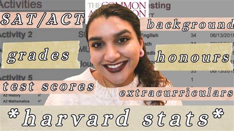 How I Got Into Harvard Stats Extracurriculars Grades Sat Act Test