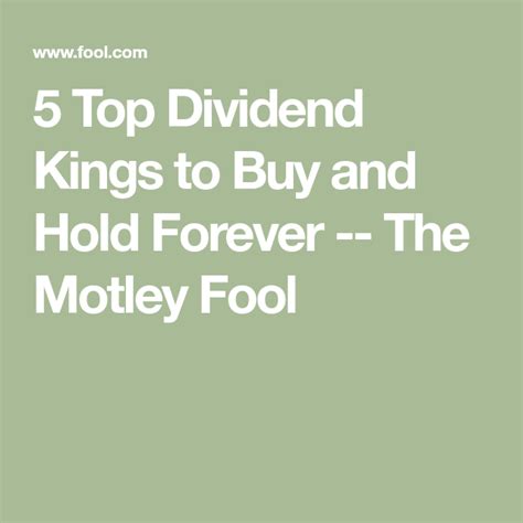 Top Dividend Kings To Buy And Hold Forever The Motley Fool