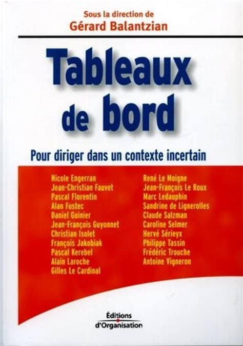 Tableaux De Bord Pour Diriger Dans Un Contexte Incertain G Rard