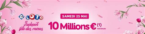 Loto spécial Fête des Mères 2019 jackpots gains et résultats de ce