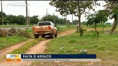 JA 1ª Edição TO Moradores reclamam da falta de pavimentação na rua