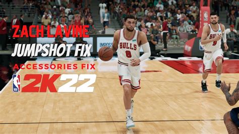 Zach LaVine Jumpshot And Accessories Fix NBA2K22 YouTube