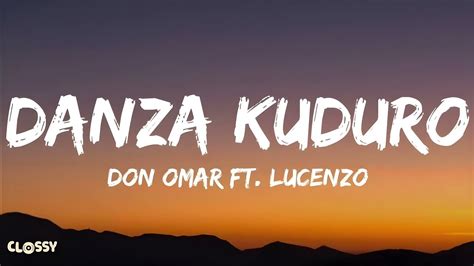 Don Omar Ft Lucenzo Danza Kuduro Lyrics Youtube