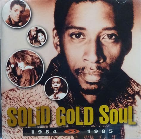 Solid Gold Soul 1984 1985 2000 Cd Discogs