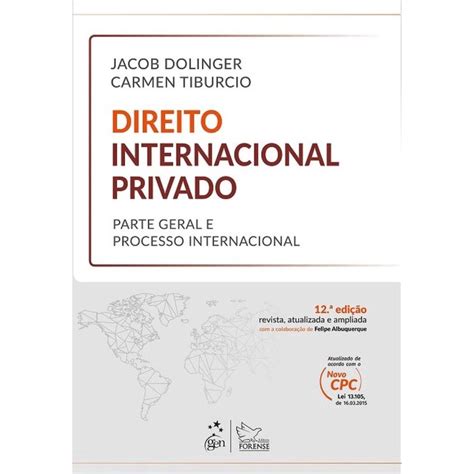 Livro Direito Internacional Privado Parte Geral E Processo