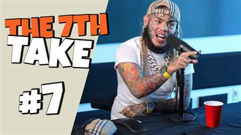 6ix9ine And Wack 100 Interview The 7th Take Ep 7 Youtube