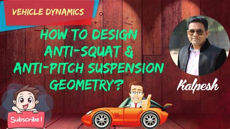 How To Design Anti Squat And Anti Pitch Suspension Geometry Part 1 Youtube