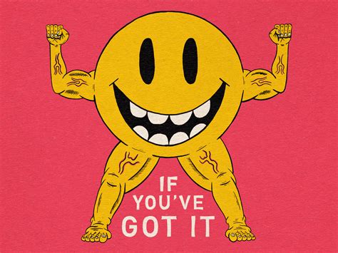 If Youve Got It Flaunt It By Corey Danks On Dribbble