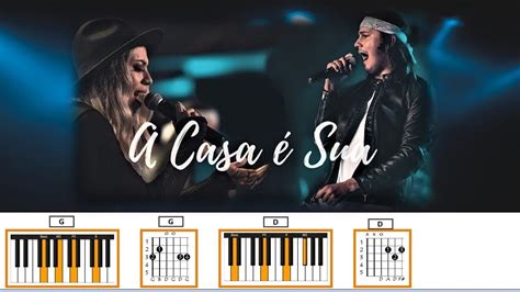 CIFRA ACORDES E LETRA A CASA É SUA Casa Worship YouTube