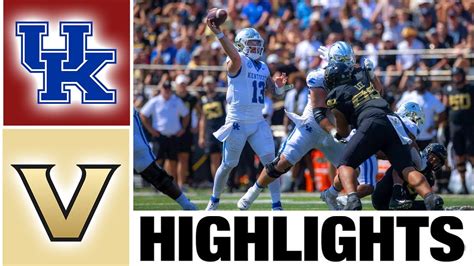 Kentucky Vs Vanderbilt Highlights College Football Week 4 2023