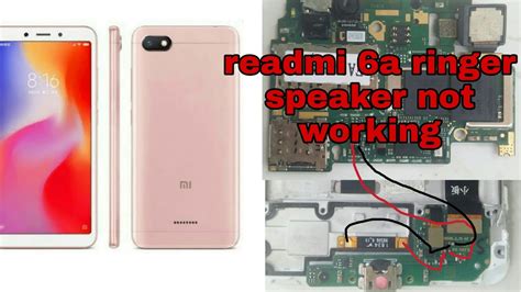 Readmi 6 6a Ringer Speaker Not Working Mi 6 6a Ringer Jumper Mi 6a